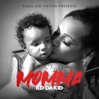 Momma - Single - KD Da Kid