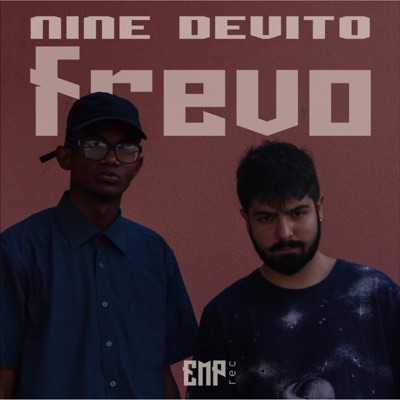 FREVO (feat. Eduardo Nine) - Single
