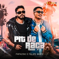 Pit de Raça - Single - Felipe Beats & Papazoni