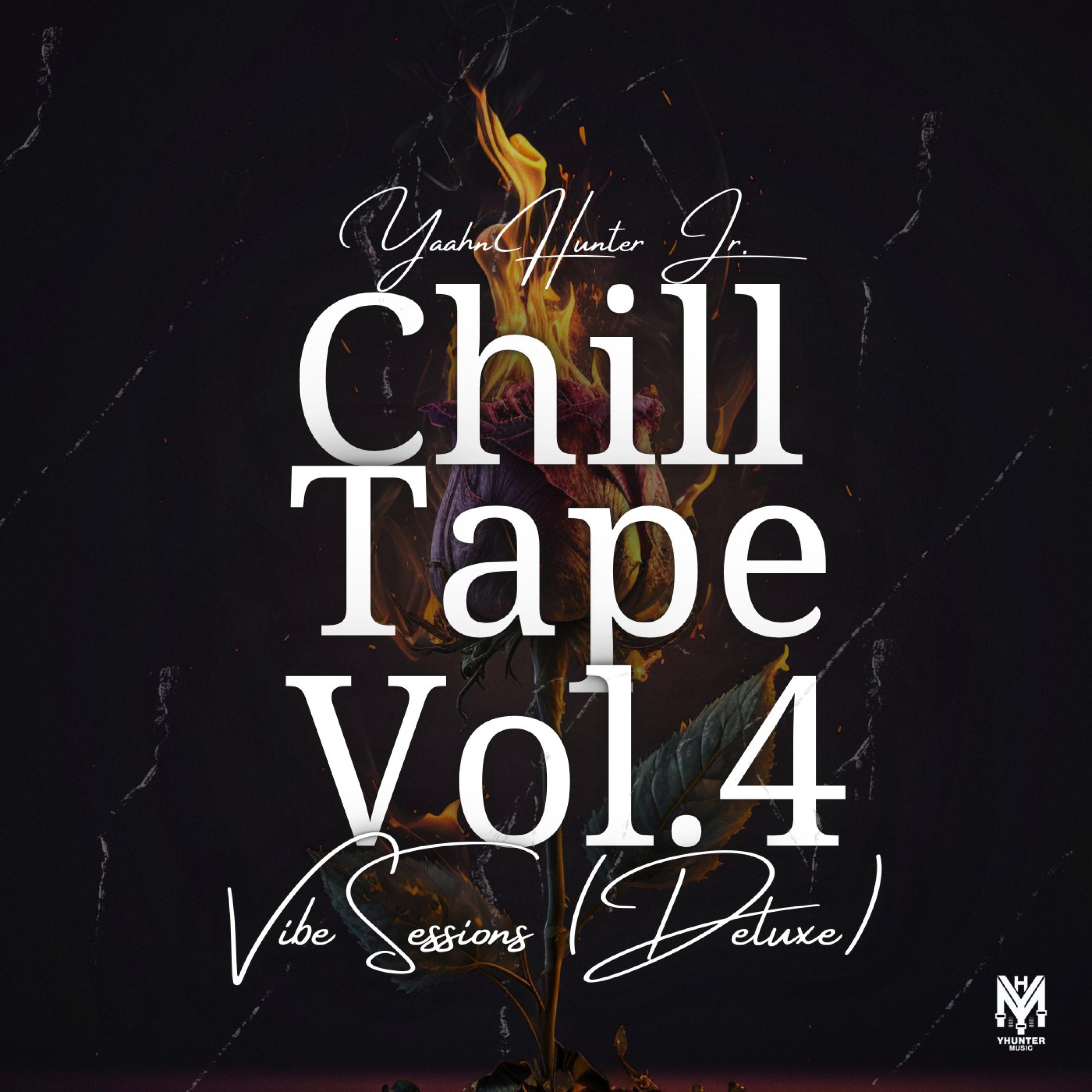 Chill Tape, Vol. 4 (Deluxe)