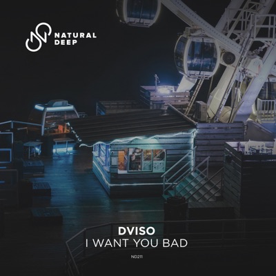 I Want You Bad - Single