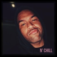 N' Chill - Single - Lou Tha Writer