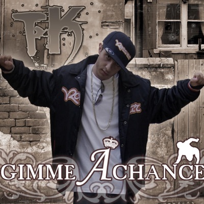 Gimme A Chance
