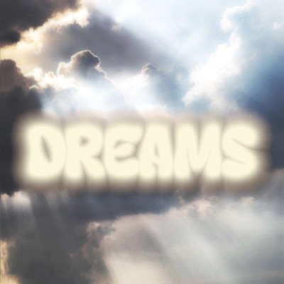 Dreams - Single