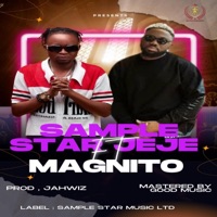 Jeje (feat. Magnito) - Single - Sample Star