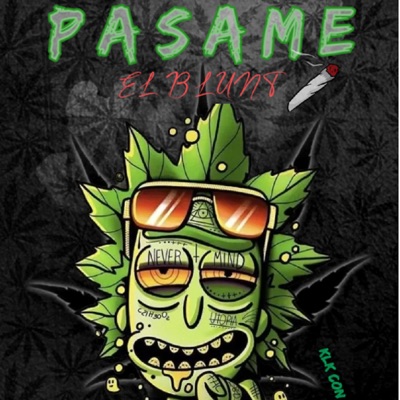 PASAME EL BLUNT - Single