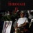 Through It