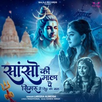 Sanso Ki Mala Pe Simru Shiv Ka Naam - Single - Larissa Almeida