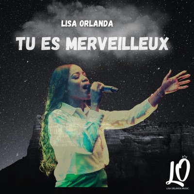 TU ES MERVEILLEUX - Single