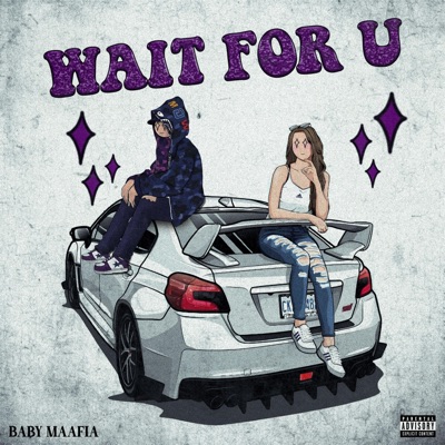 WAIT FOR U (Ft. PARADOX) - Single