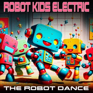 The Robot Dance - Single