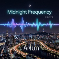 Midnight Frequency (feat. Evie) - Single - Amun