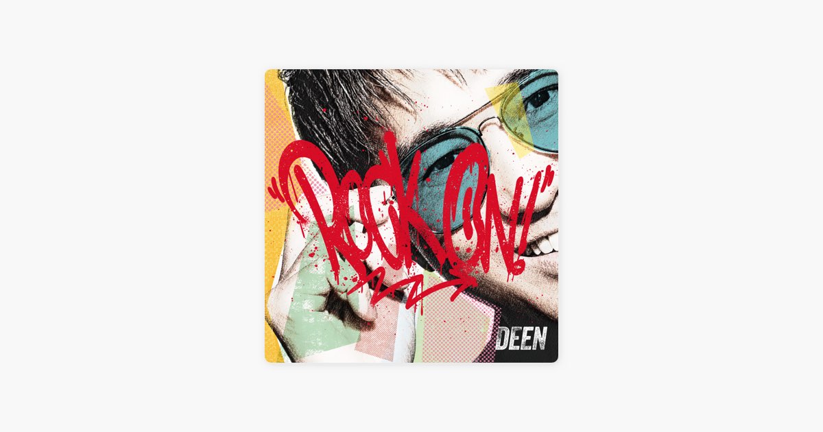 ファンクラブ限定 DEEN ROCK ON! アルバム ROCK ON! - DEENのアルバム - Apple Music