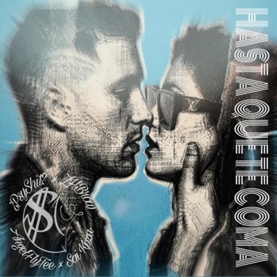 HASTA QUE TE COMA (feat. ZHBrow, AngelFlytee & Sai Kpza) - Single