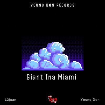 Giant Ina Miami - Single