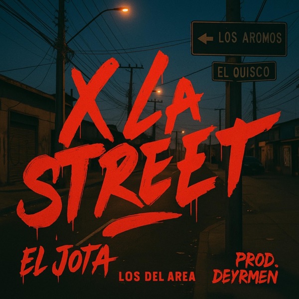 (Dy)_X la Street (feat. El Jota Oficial)