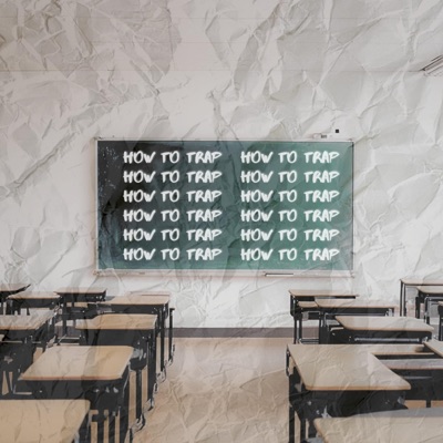 How To Trap (feat. TK 919) - Single