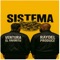 Sistema - Raydel Produce & Ventura El Favorito lyrics