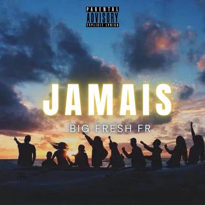 Jamais - Single