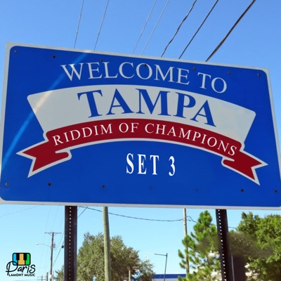 Tampa Riddim (Set 3) - EP
