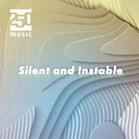 Silent and Instable