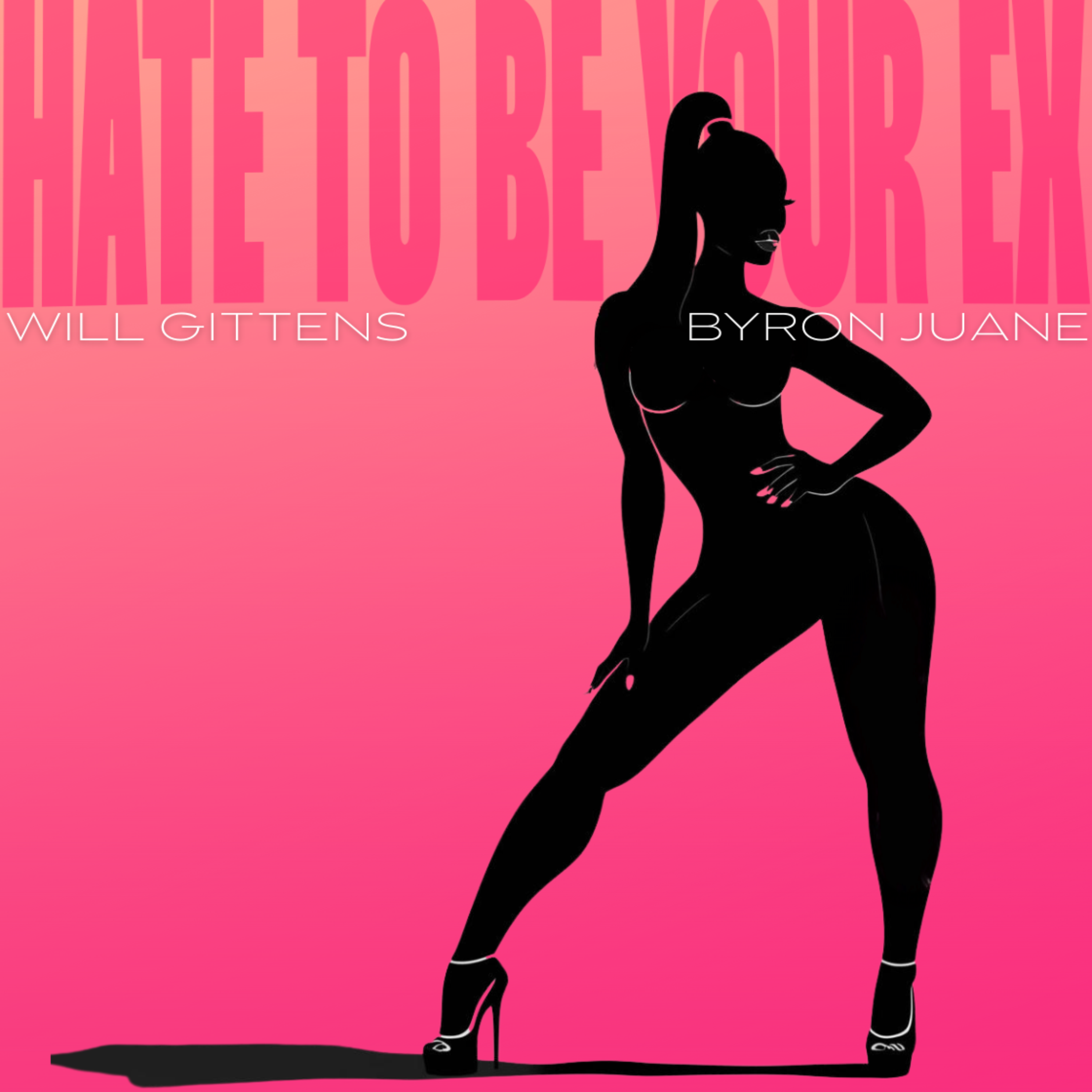 HATE TO BE YOUR EX - Single