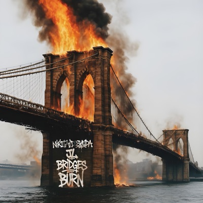 BRIDGES BURN - Single