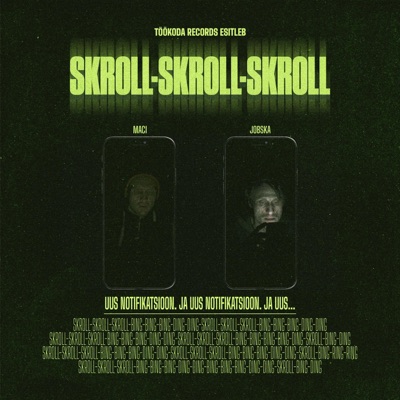 SKROLL-SKROLL-SKROLL (feat. skiesvonax) - Single