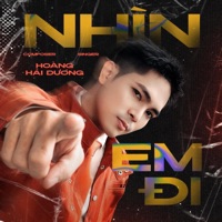 Nhìn Em Đi - Single - Hoàng Hải Dương