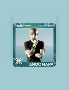 Poslechněte si interpreta Enoo Napa, sledujte hudební videa, přečtěte si životopis, podívejte se na data turné a další informace.