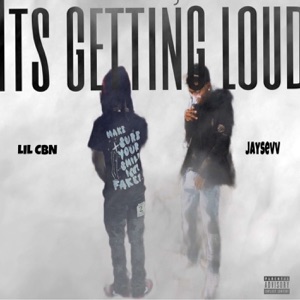 Its Getting Loud (Sped Up) [feat. Jaysevv]