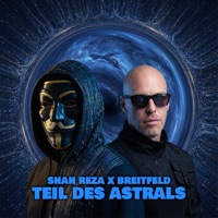 Teil des Astrals (feat. Breitfeld) - Single - Shah Reza