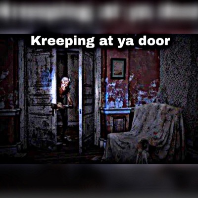 Kreeping at ya door - Single