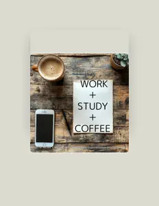 聆聽 STUDY BGM WORK MUSIC COFFEE CAFE OFFICE Motivational Concentration Productivity、觀看音樂影片、閱讀小傳、查看巡演日期等！