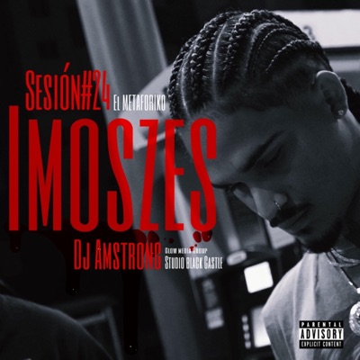 Imoszes : DJ Amstrong Sesión # 24 - Single