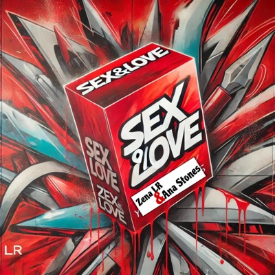 Sex&Love (feat. ANASTONES) - Single