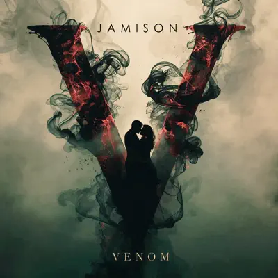 Listen to VENOM by JAMISON