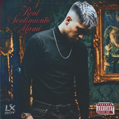 Real Sentimiento Mami - Single