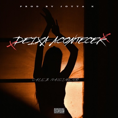 Deixa Acontecer - Single