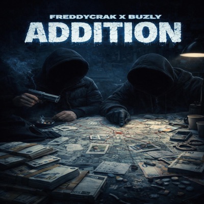 Addition (feat. Buzly) - Single