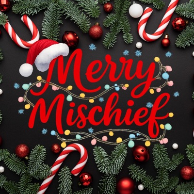Merry Mischief (feat. M1DNITE, CR4ZYN, R3IGNING & RIV-N) - Single