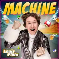 Machine — Louis Flion