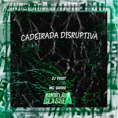 Cadeirada Disruptiva - Single