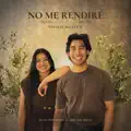 No Me Rendiré