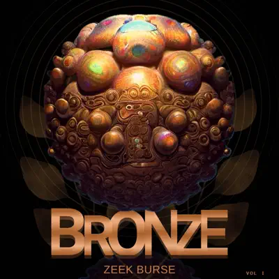 Zeek Burseの「Bronze」を聴こう。