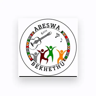Listen to Abeswa bekhethu, watch music videos, read bio, see tour dates & more!