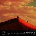 These Days