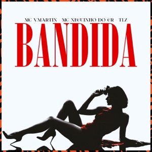 Bandida (feat. Léozão MC & Vulgo AG ZO)