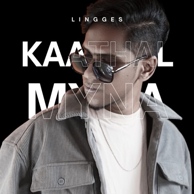 KAATHAL MYNA - Single