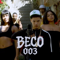 Beco #003 - Cada Passo - Single - Ktrick, Brutang44 & F4NTASMÃO